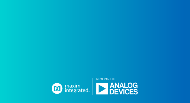 Maxim & Analog Devices